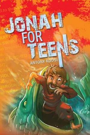 Jonah for Teens By Antony Kodsi (Paperback) 9780994191014