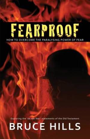 Fearproof By Bruce Hills (Paperback) 9780994260703