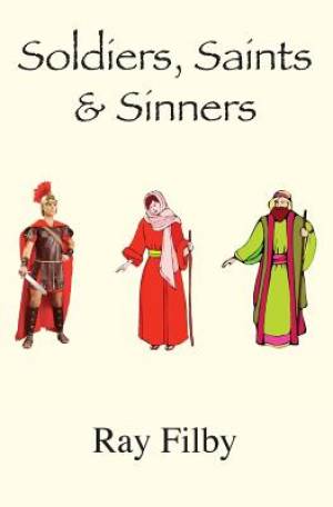 Soldiers Saints and Sinners Background Biblical Biopics