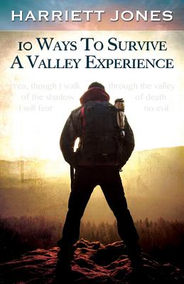 10 Ways To Survive A Valley Experience By Jones Harriett (Paperback)