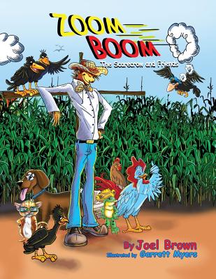 Zoom Boom the Scarecrow and Friends