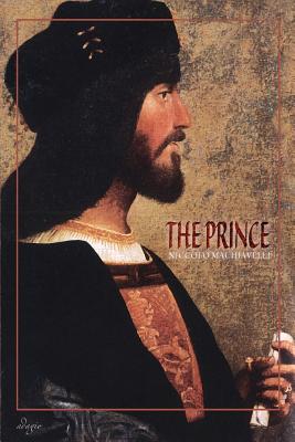 The Prince By Niccolo Machiavelli (Paperback) 9780996767705