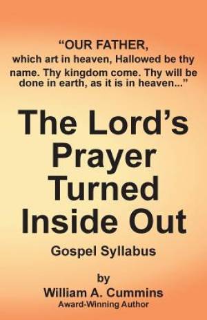 The Lord's Prayer Turned Inside Out yllabus Gospel Syllabus