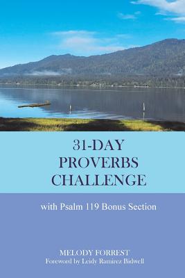 31-Day Proverbs Challenge With Psalm 119 Bonus Section