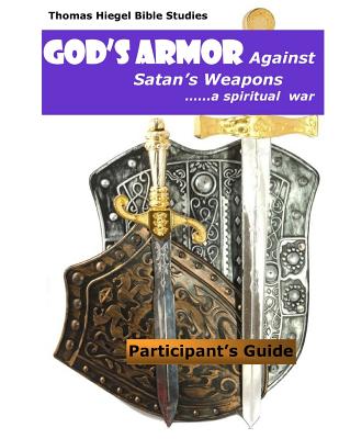 God's Armor Against Satan's Weapons