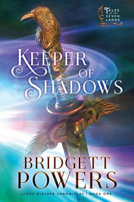 Keeper Of Shadows By Bridgett Powers (Paperback) 9780999650608