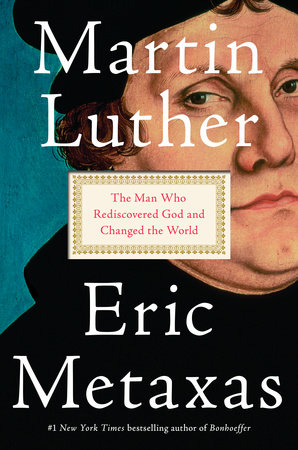 Martin Luther By Metaxas Eric (Hardback) 9781101980019