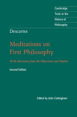 Descartes Meditations on First Philosophy By John Cottingham