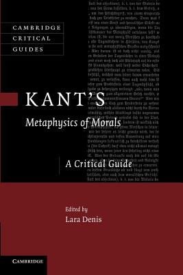 Kant's 'Metaphysics of Morals' By Denis Lara (Paperback) 9781107406995