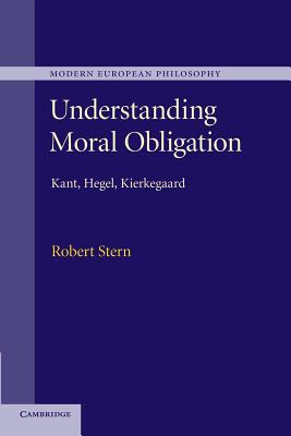 Understanding Moral Obligation By Robert Stern university Of Sheffield