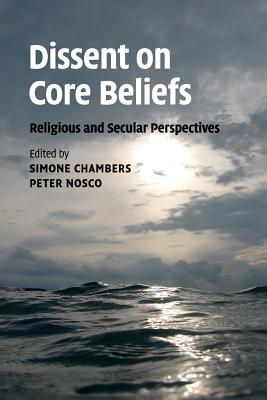 Dissent on Core Beliefs By Edited By Simone Cha (Paperback)