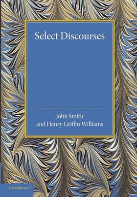 Select Discourses By Smith John (Paperback) 9781107624047