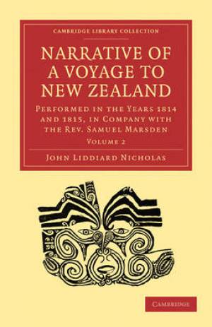 Narrative of a Voyage to New Zealand By John Liddiard Nicholas