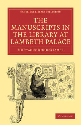 The Manuscripts in the Library at Lambeth Palace (Paperback)