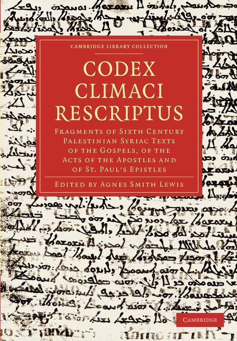 Codex Climaci Rescriptus By Lewis Agnes Smith (Paperback)