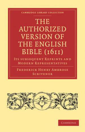 The Authorized Version of the English Bible 1611 (Paperback)