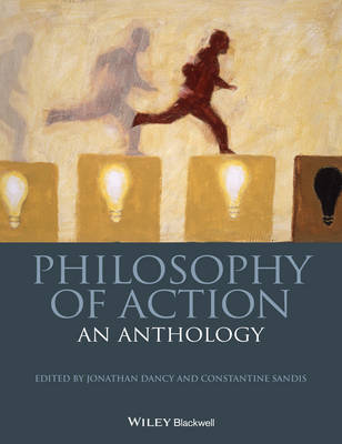 Philosophy of Action By Jp Dancy (Paperback) 9781118604519