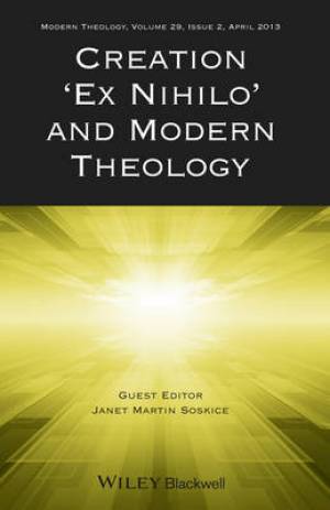 Creation 'Ex Nihilo' and Modern Theology By Janet Soskice (Paperback)