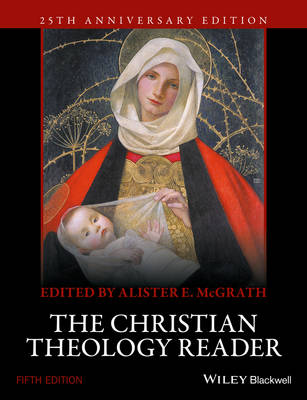 The Christian Theology Reader By Alister E Mc Grath (Paperback)