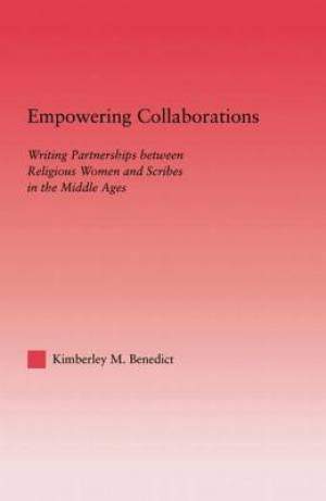 Empowering Collaborations Writing Partnerships between Religious Wom