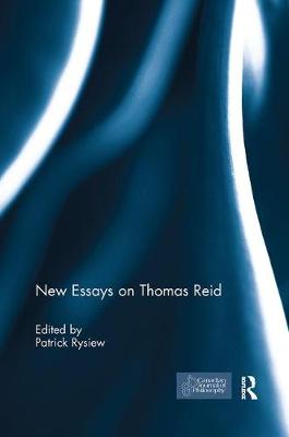 New Essays on Thomas Reid By Rysiew Patrick (Paperback) 9781138082885