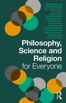 Philosophy Religion And Science For Everyone (Paperback) 9781138234215