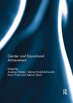 Gender and Educational Achievement (Paperback) 9781138392007