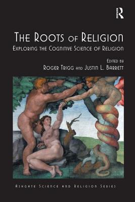 The Roots of Religion Exploring the Cognitive Science of Religion