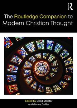 The Routledge Companion to Modern Christian Thought (Paperback)