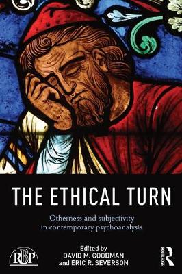 The Ethical Turn By Goodman David M Severson Eric R (Paperback)