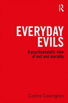 Everyday Evils By Coline Covington (Paperback) 9781138819207