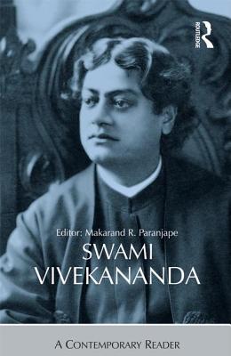 Swami Vivekananda A Contemporary Reader By Paranjape Makarand R