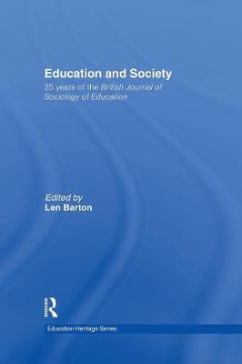 Education and Society 25 Years of the British Journal of Sociology of