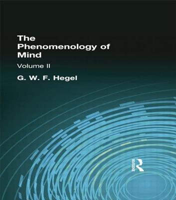 The Phenomenology of Mind By G W F Hegel (Paperback) 9781138870956