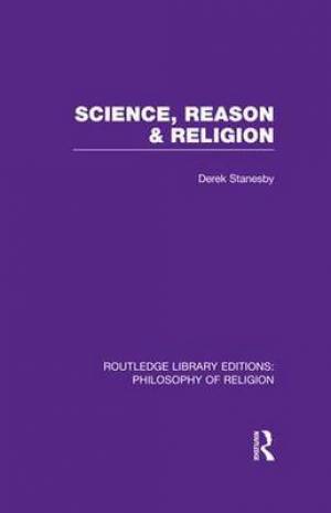 Science Reason and Religion