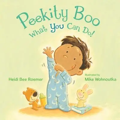 Peekity Boo - What You Can Do!