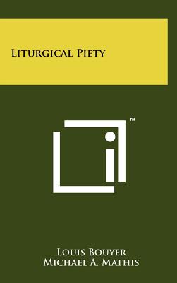 Liturgical Piety