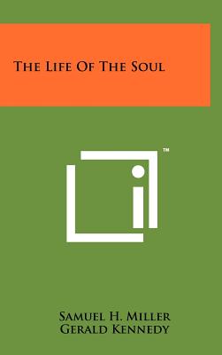 The Life Of The Soul