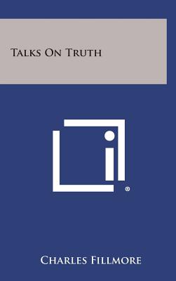 Talks on Truth