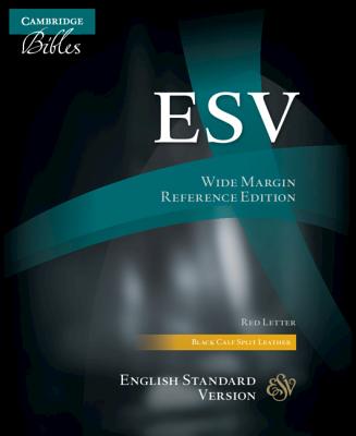 ESV Wide-Margin Reference Bible By TBD (Leather) 9781316619834