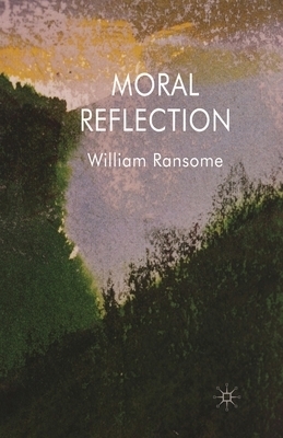 Moral Reflection By W Ransome (Paperback) 9781349305957