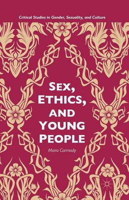 Sex Ethics and Young People By M Carmody (Paperback) 9781349491698