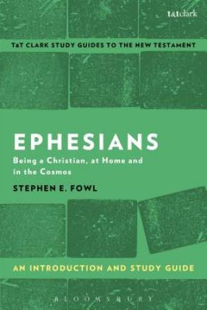 Ephesians an Introduction and Study Guide