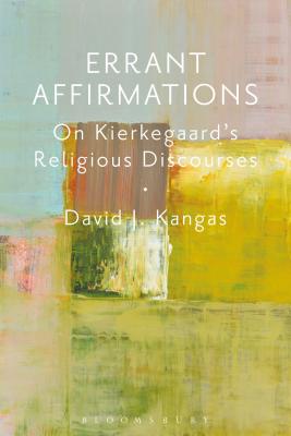 Errant Affirmations By David J Kangas (Hardback) 9781350020054