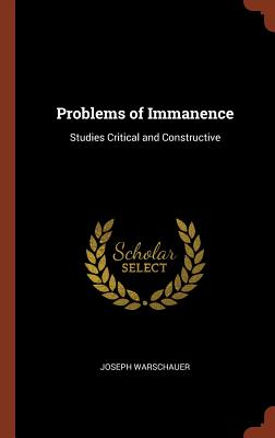 Problems of Immanence Studies Critical and Constructive