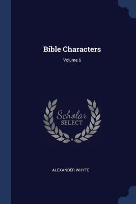 Bible Characters Volume 6