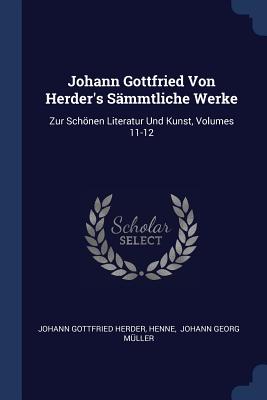 Johann Gottfried Von Herder's S