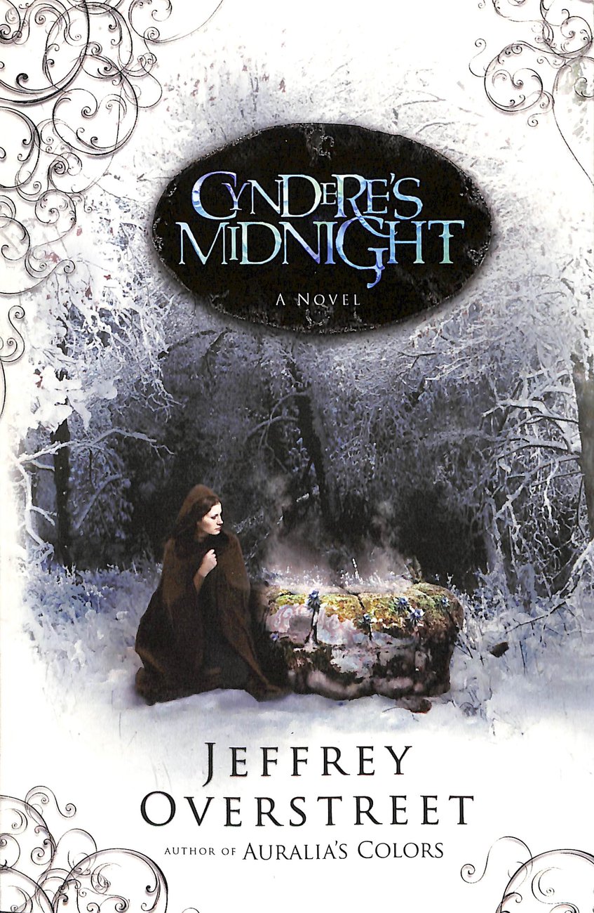 Cyndere's Midnight By Jeffrey Overstreet (Paperback) 9781400072538