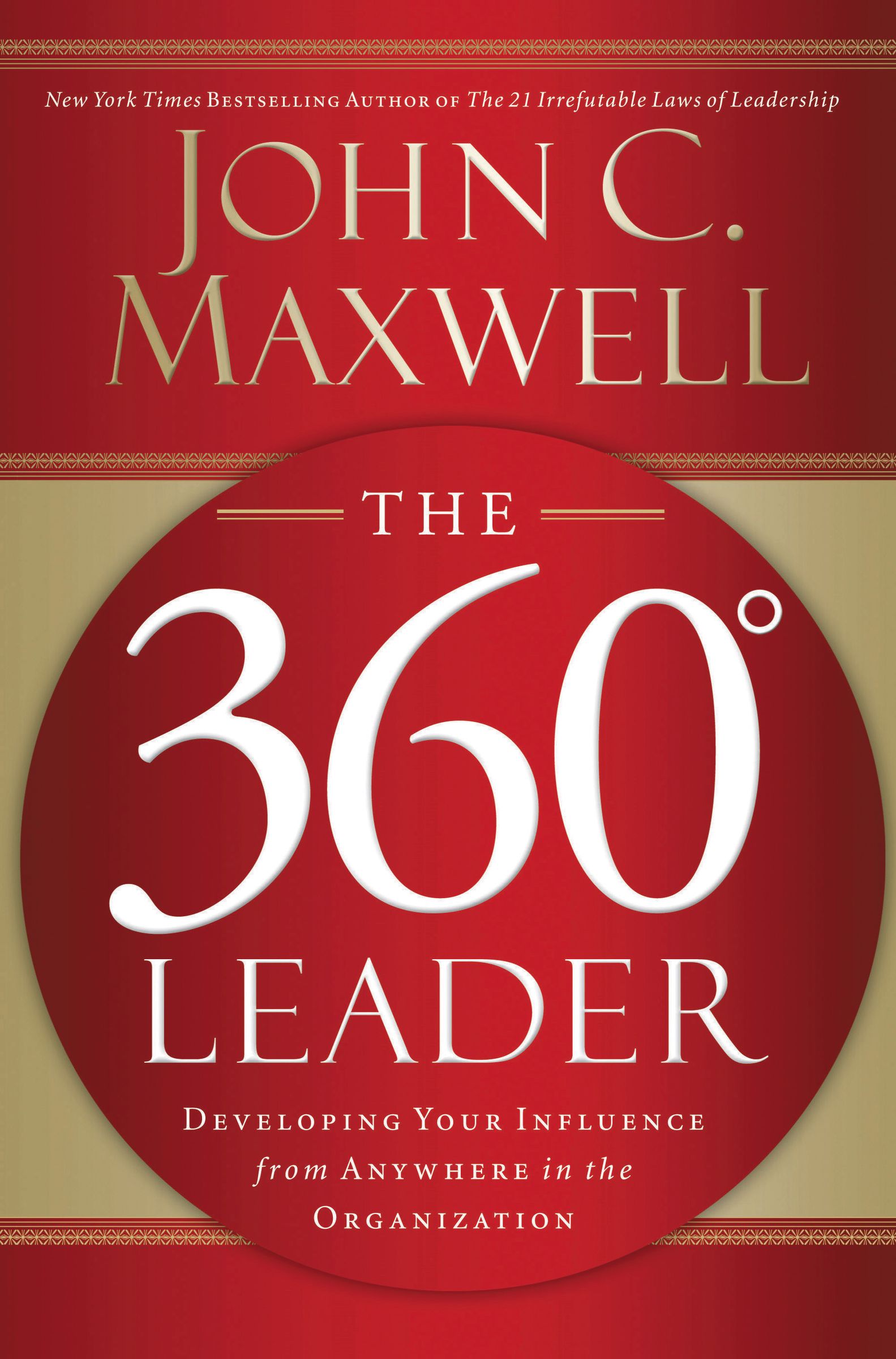 Best The 360 Degree Leader JOHN C MAXWELL Quotes