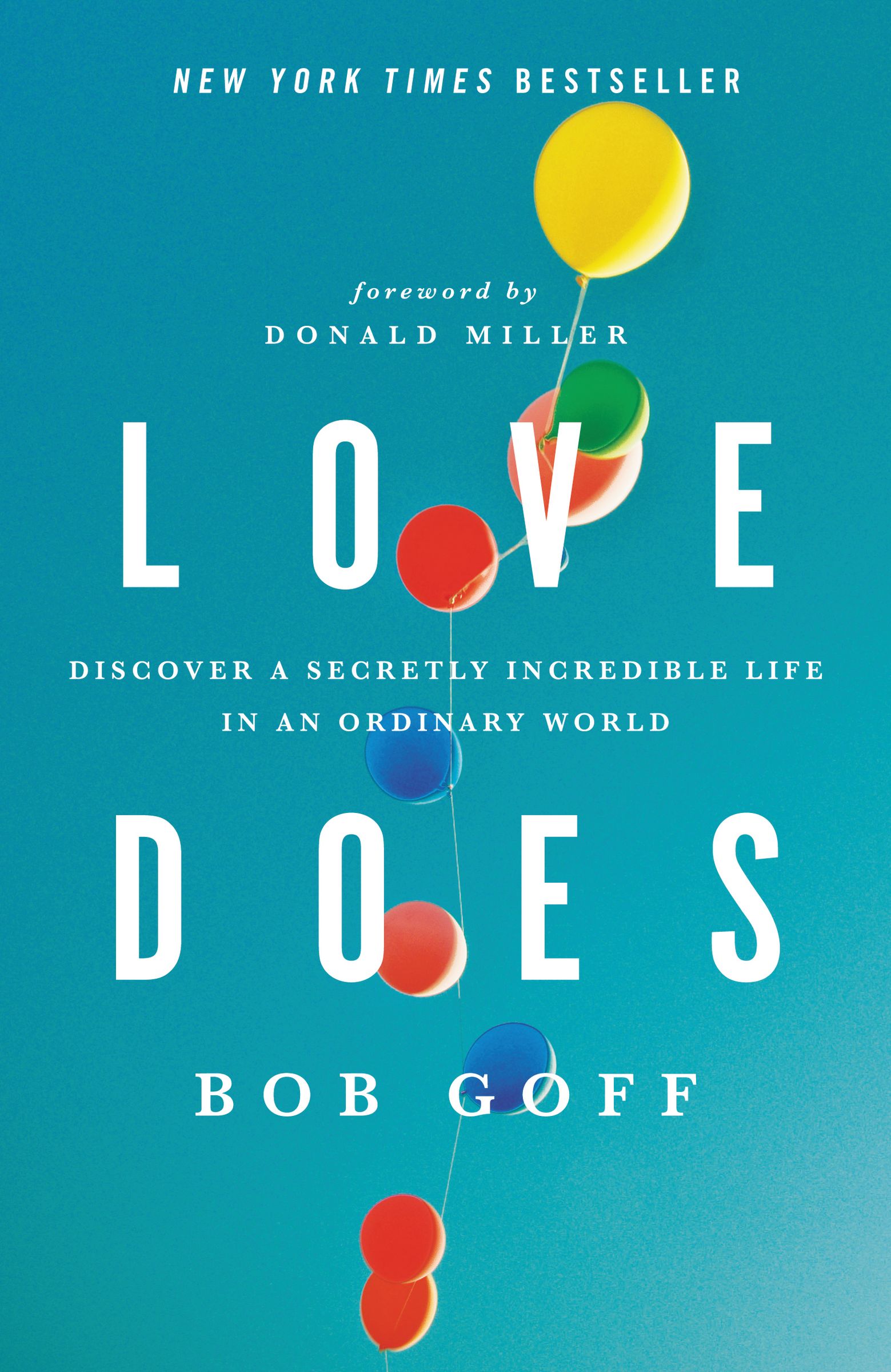 Love Does By Bob Goff (Paperback) 9781400203758